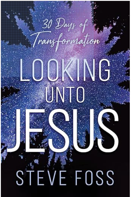 Looking Unto Jesus